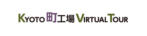 Kyoto町工場 Virtual Tour